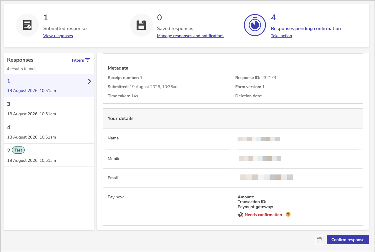 a response pending confirmation